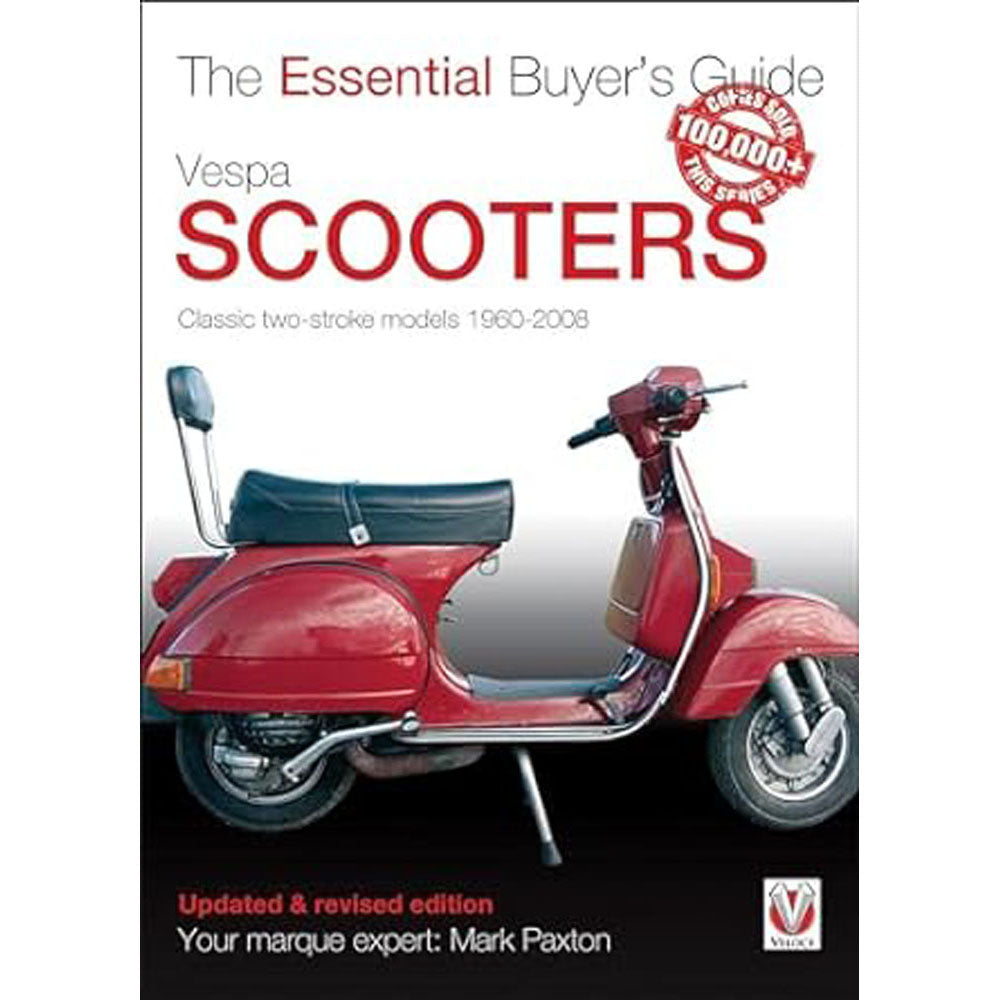 Vespa Scooters Classic 2-Stroke Model 1960-2008 Buyers Guide