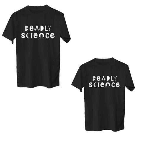 Deadly Science Shirt